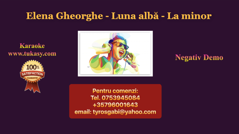 Luna alba – La minor – Elena Gheorghe – Negativ Karaoke Demo by Gabriel Gheorghiu