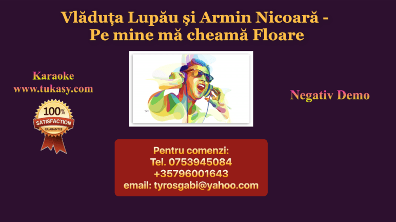 Pe mine ma cheama Floare – Vladuta Lupau si Armin Nicoara (Negativ/Karaoke/Instrumental)